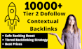 build 10k tier 2 contextual seo dofollow backlinks