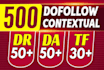 create high tf da and DR dofollow backlinks