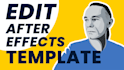 edit after effects template or make a exclusive animation