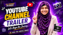create a youtube channel trailer for you