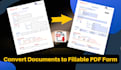 convert your documents to fillable PDF form