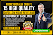 provide 15 dofollow niche relevant white hat SEO backlinks