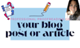 proofread and edit your blog posts or articles