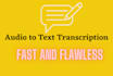 transcribe audio to text flawlessly