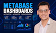 build a professional metabase dashboard with sql