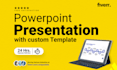 do powerpoint presentation with custom template