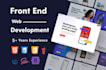 be your front end web developer using html css javascript