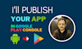publish your app in google play organization console