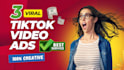 create 3 tiktok video ads using ai within 24 hours