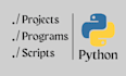 develop python projects, scripts, bots and automations