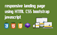 responsive landing page using HTML CSS bootstrap javascript