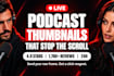 design a high ctr podcast thumbnail for your youtube video episodes