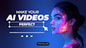 do amazing ai video creation