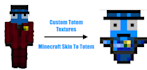 create a custom totem based on your minecraft skin