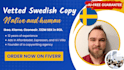 write seasoned swedish sales copy, email copywriting, seo article content, ad