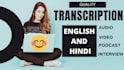 do precise transcription between english and hindi