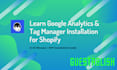 teach installing ga4, analytics, GTM for shopify, wp sites