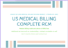 do US medical billing ar, audit, rcm, home health, hospice