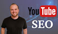 be your youtube video SEO expert