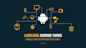 do android and iot related tasks and project