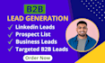 do b2b lead generation, prospect list, linkedin leads, and email list building