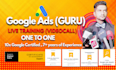 teach you google ads on video call one on one