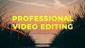 do professional video editing