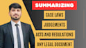 summarize your lengthy legal content and legal documents