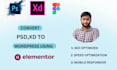 professionally convert figma, PSD, adobe xd to wordpress using elementor pro