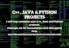 complete your cpp, python and java projects