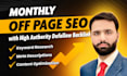 monthly off page SEO with high authority dofollow backlink