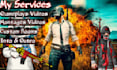 be an experienced pubg video editor for youtube