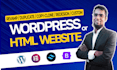 revamp, redesign, clone, and customize wordpress websites or HTML websites