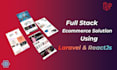 be your full stack laravel react developer