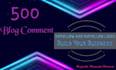 provide you 500 blog comment