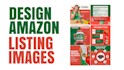 desgin amazon listing images and premium a plus content for your product