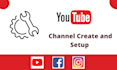 youtube channel create and setup, or channel creation