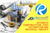 do accurate construction cost estimation and material takeoff