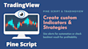 be your pine script tradingview developer for a day