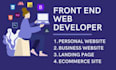 be your front end developer