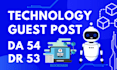 publish guest posts tech guest post on tech sites