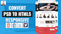 convert PSD to responsive HTML websites