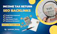 boost rankings with SEO backlinks dofollow guest post on income tax return sites