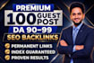 write high authority da 90 guest post SEO dofollow  backlinks for link building
