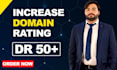 increase domain rating ahrefs DR 50 using high authority white hat seo backlinks