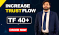 increase majestic trust flow tf 40 plus with quality links