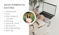 be your developmental editor for your story or novel