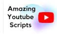 write amazing youtube scripts