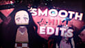 make a smooth anime edit
