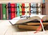 turn your novel, light novel or story into a comic script